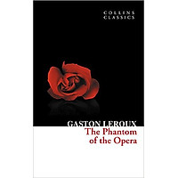 Collins Classics - The Phantom Of The Opera